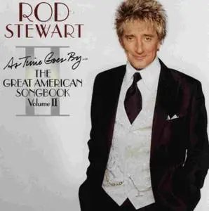 Rod Steward 'The Great American Songbook' Volume I & II (2002 - 2003)
