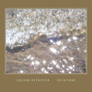Golden Retriever - Rotations (2017)