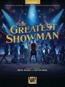 The Greatest Showman Songbook: Music from the Motion Picture Soundtrack