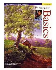 Paint Along with Jerry Yarnell Volume One - Painting Basics [Repost]