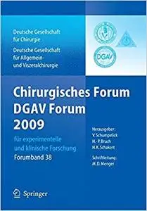 Chirurgisches Forum und DGAV 2009