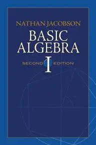 Basic Algebra I: Second Edition