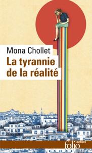 Mona Chollet, "La tyrannie de la réalité"