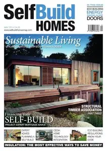 Self Build Homes Magazine - May 2014