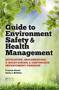 Guide to Environment Safety and Health Management