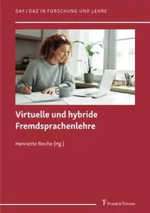 Virtuelle und hybride Fremdsprachenlehre (German Edition)