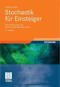 Stochastik für Einsteiger: Eine Einführung in die faszinierende Welt des Zufalls, 9. Auflage (repost)