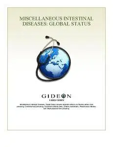 Miscellaneous Intestinal Diseases: Global Status 2010 edition