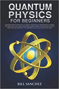 Quantum Physics for Beginners