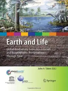 Earth and Life: Global Biodiversity, Extinction Intervals and Biogeographic Perturbations Through Time (repost)