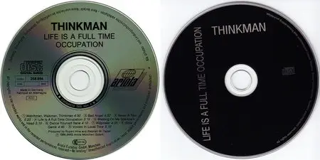 Thinkman - Life Is A Full Time Occupation (1988) [+ Reissue 2001]