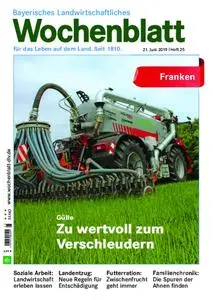 Bayerisches Landwirtschaftliches Wochenblatt Franken - 19. Juni 2019