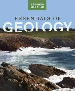 Essentials of Geology, 4th Edition