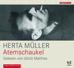 Herta Müller - Atemschaukel