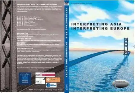 Interpreting Asia Interpreting Europe - A Training Course for Professional English Language Interpreter Full 2 DVD's