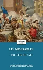 «Les Miserables» by Victor Hugo