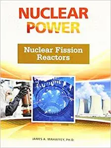 Nuclear Fission Reactors