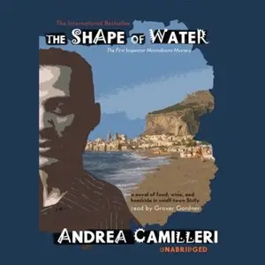 The Shape of Water (Inspector Montalbano Mysteries) (Audiobook) (repost)