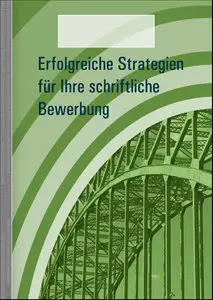 Heidrun Hufnagl - Einfach Lernen! Erfolgreiche Strategien für Ihre schriftliche Bewerbung