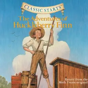 «The Adventures of Huckleberry Finn» by Mark Twain,Oliver Ho