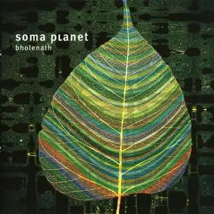 Soma Planet - Bholenath (2007)