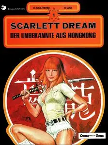 Scarlett Dream - Band 1 - Der Unbekannte aus HongKong