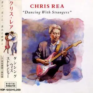 Chris Rea - Dancing With Strangers (1987) {Japan 1st Press}
