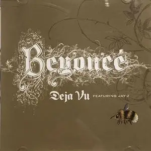 Beyonce featuring Jay-Z - Déjà Vu (US CD single) (2006) {Columbia}