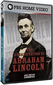 PBS - American Experience: The Assassination of Abraham Lincoln (2009)