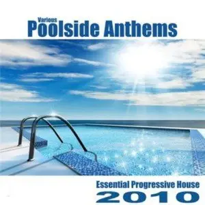 Poolside Anthems (2010)
