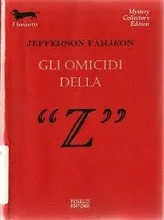 Jefferson Farjeon - Gli omicidi della 'Z'