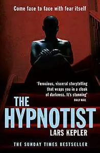 «The Hypnotist» by Lars Kepler