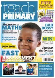 Teach Primary - Volume 10 Issue 5 - July 2016