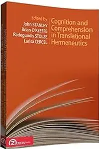 Cognition and Comprehension in Translational Hermeneutics Perfect