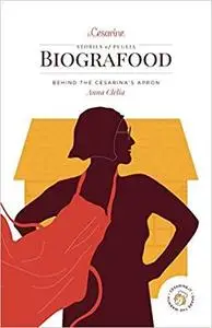 Biografood: Stories of Puglia - Anna Clelia