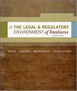 The Legal and Regulatory Environment of Business, 14th edition