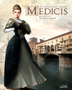 Médicis - Tome 5 - Isabelle, Du baiser au poignard (2018)