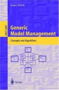 Generic Model Management: Concepts and Algorithms