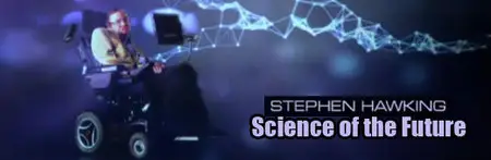 Stephen Hawkings Science of the Future S01E05 Designer Humans (2014)