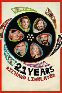 21 Years: Richard Linklater (2014)