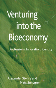 Venturing into the Bioeconomy: Professions, Innovation, Identity