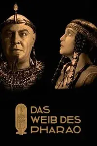 Das Weib des Pharao (1922) [ReUp]