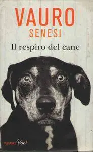 Vauro Senesi - Il respiro del cane