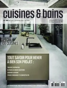 Cuisines & Bains Magazine - décembre 2021
