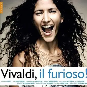 Ottavio Dantone, Rinaldo Alessandrini, Jean-Christophe Spinosi, Alessandro De Marchi - Vivaldi, Il Furioso! (2006)