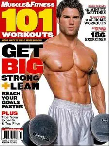 Muscle and Fitness 101 Workouts