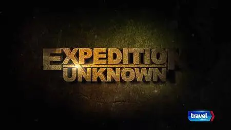 Travel Channel - Expedition Unknown: Daring Discoveries (2017)