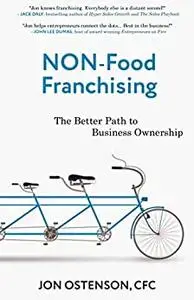 Non-Food Franchising: The Better Path to Business Ownership