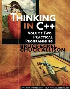 Thinking in C++, Volume 2: Practical Programming