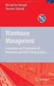 Warehouse Management: Automation and Organisation of Warehouse and Order Picking Systems [Repost]